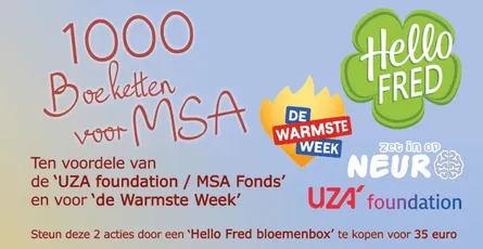 Hello Fred - 1000 boeketten voor MSA